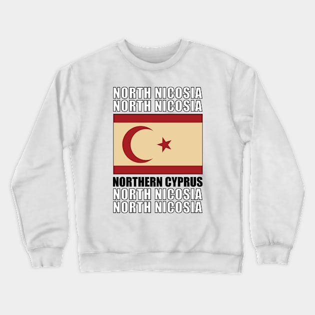 Flag of Northern Cyprus Crewneck Sweatshirt by KewaleeTee